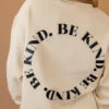 Be Kind Pullover