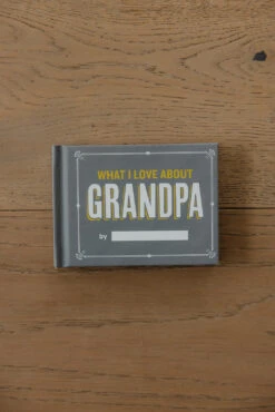 What I Love About Grandpa Fill In The Love Book